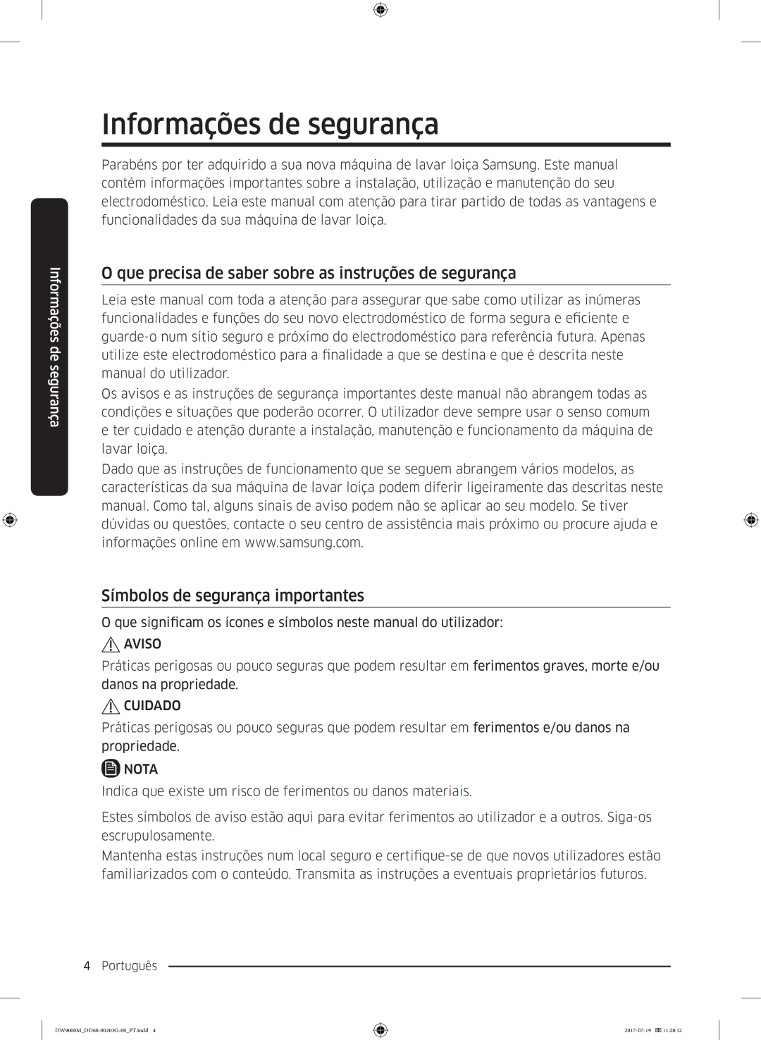 Samsung DW60M9550FS/EC Informações de segurança, Que precisa de saber sobre as instruções de segurança, Aviso, Cuidado 