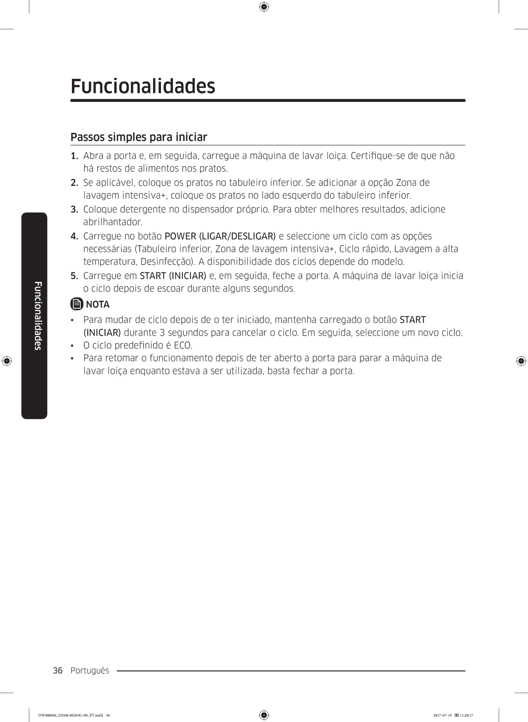 Samsung DW60M9550FS/EC, DW60M9550FW/EC manual Passos simples para iniciar, Nota 