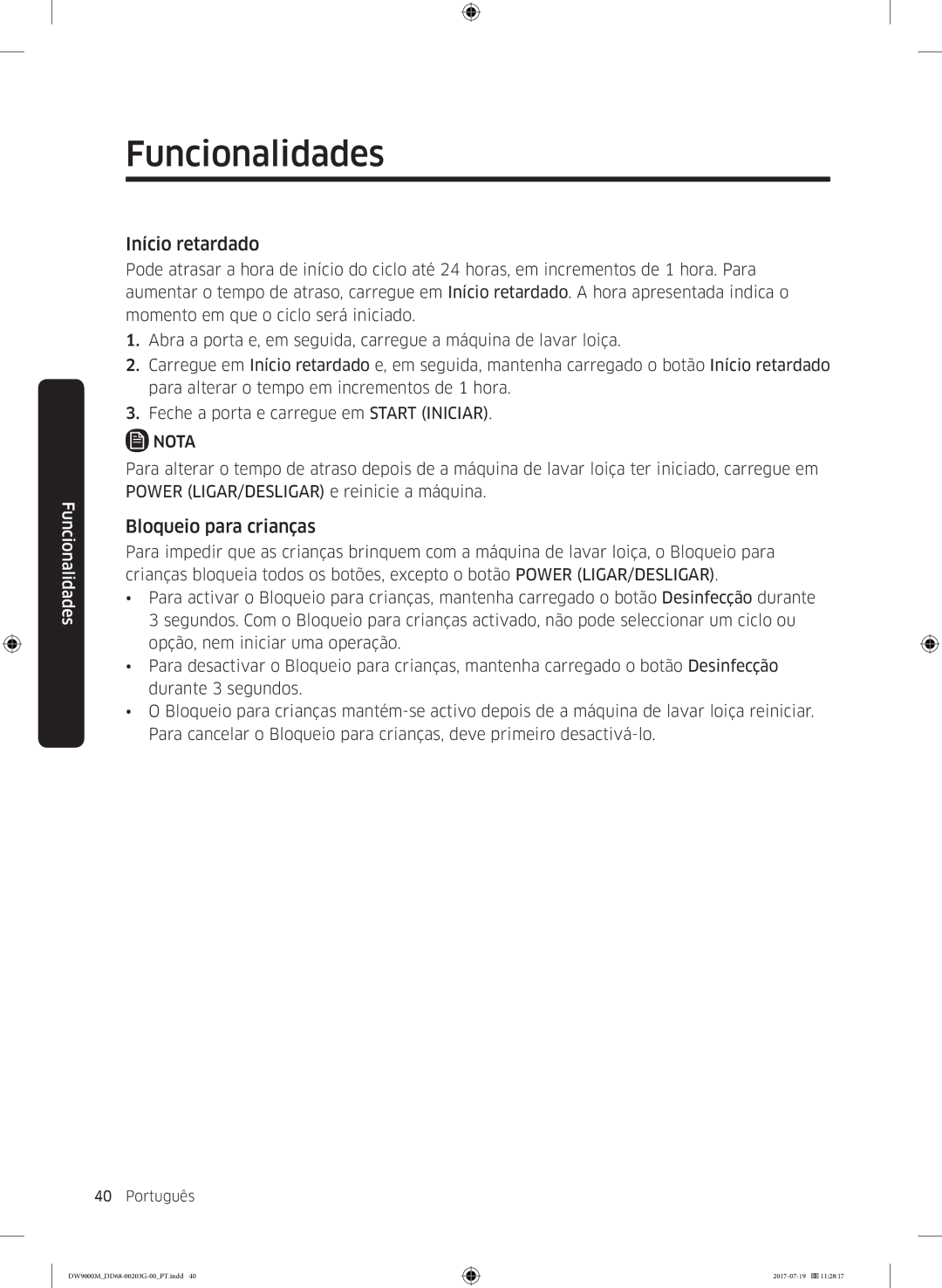 Samsung DW60M9550FS/EC, DW60M9550FW/EC manual Início retardado, Bloqueio para crianças 