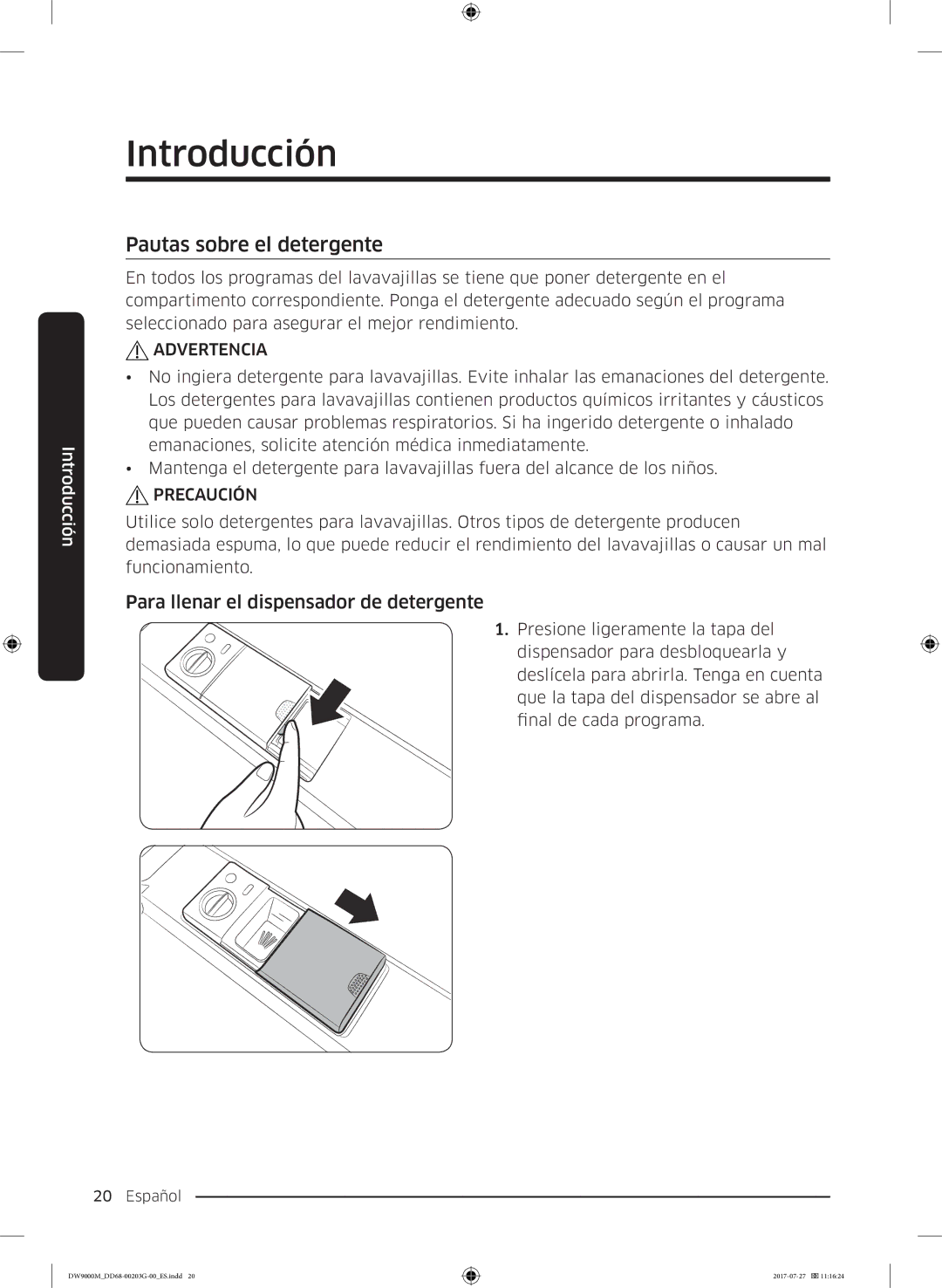 Samsung DW60M9550FS/EC, DW60M9550FW/EC manual Pautas sobre el detergente, Para llenar el dispensador de detergente 