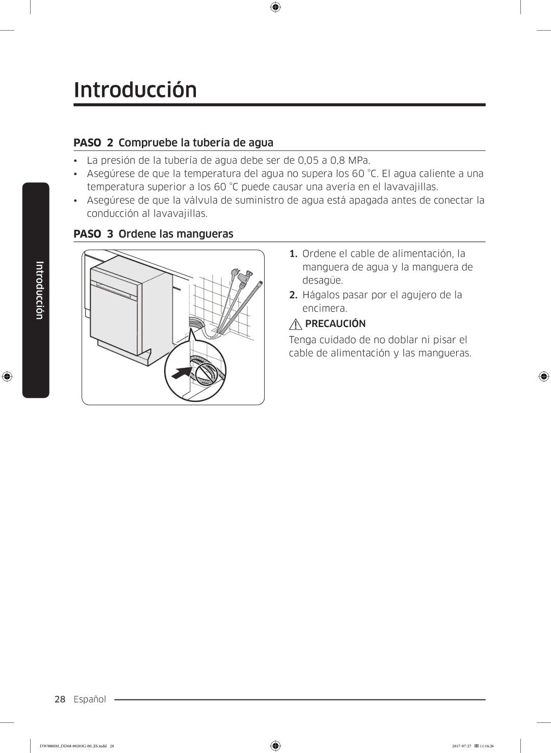 Samsung DW60M9550FS/EC, DW60M9550FW/EC manual Paso 2 Compruebe la tubería de agua, Paso 3 Ordene las mangueras 