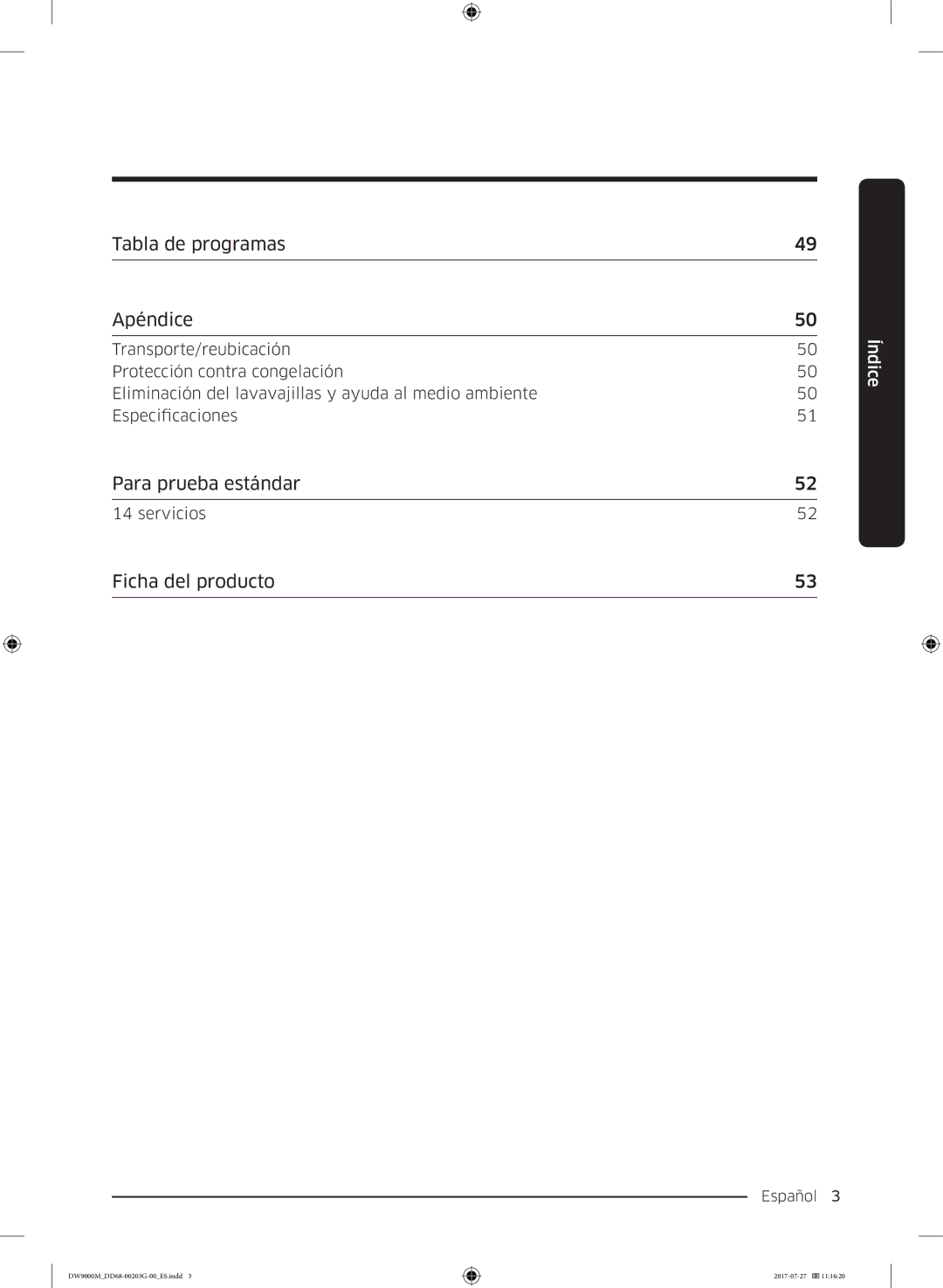 Samsung DW60M9550FW/EC, DW60M9550FS/EC manual Tabla de programas Apéndice, Para prueba estándar, Ficha del producto 