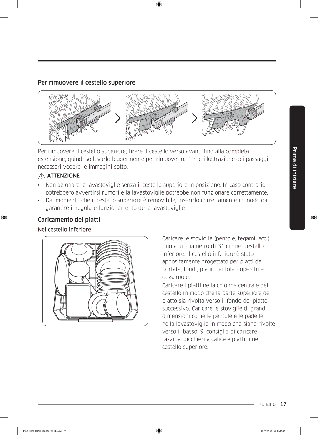 Samsung DW60M9550FW/EC, DW60M9550FS/EC manual Per rimuovere il cestello superiore, Caricamento dei piatti 