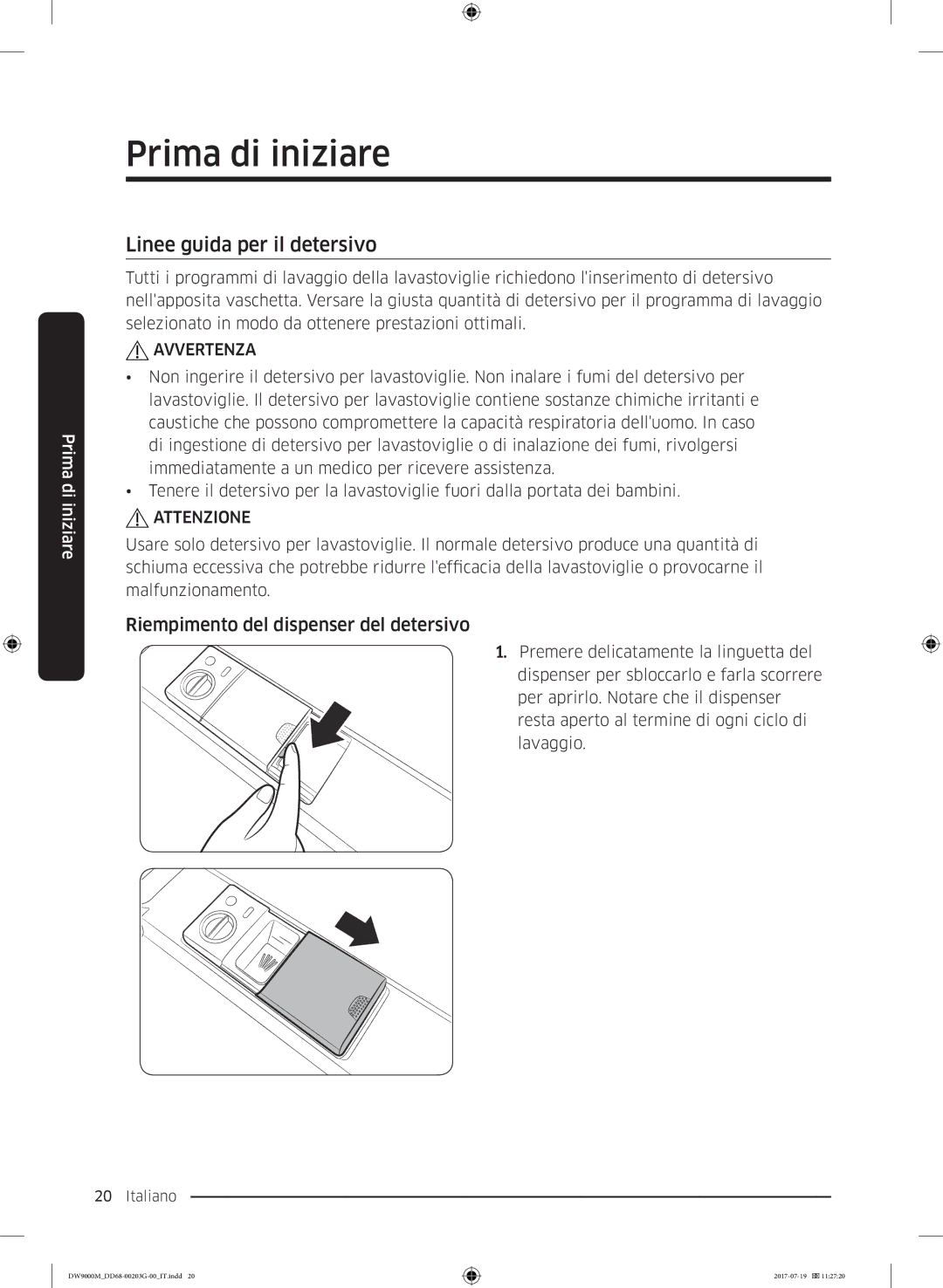 Samsung DW60M9550FS/EC, DW60M9550FW/EC manual Linee guida per il detersivo, Riempimento del dispenser del detersivo 