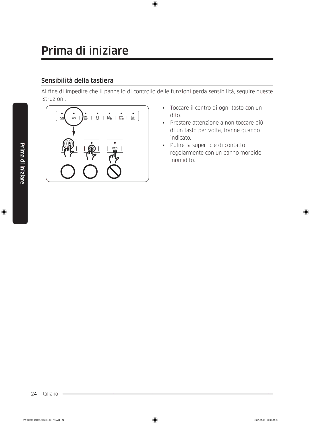 Samsung DW60M9550FS/EC, DW60M9550FW/EC manual Sensibilità della tastiera 