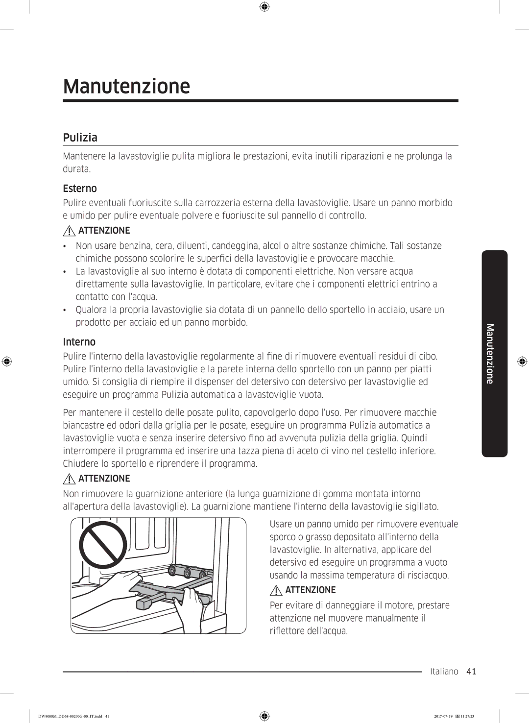 Samsung DW60M9550FW/EC, DW60M9550FS/EC manual Manutenzione, Pulizia, Esterno, Interno 