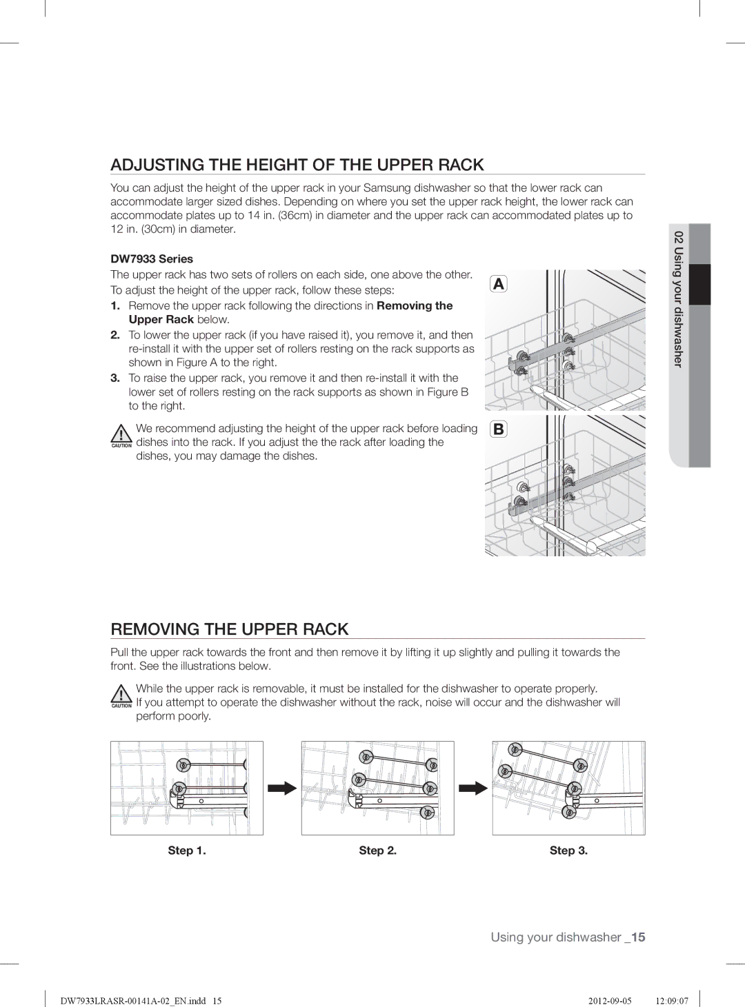 Samsung DW7933LRABB, DW7933LRASRAA Adjusting the Height of the Upper Rack, Removing the Upper Rack, Perform poorly, Step 