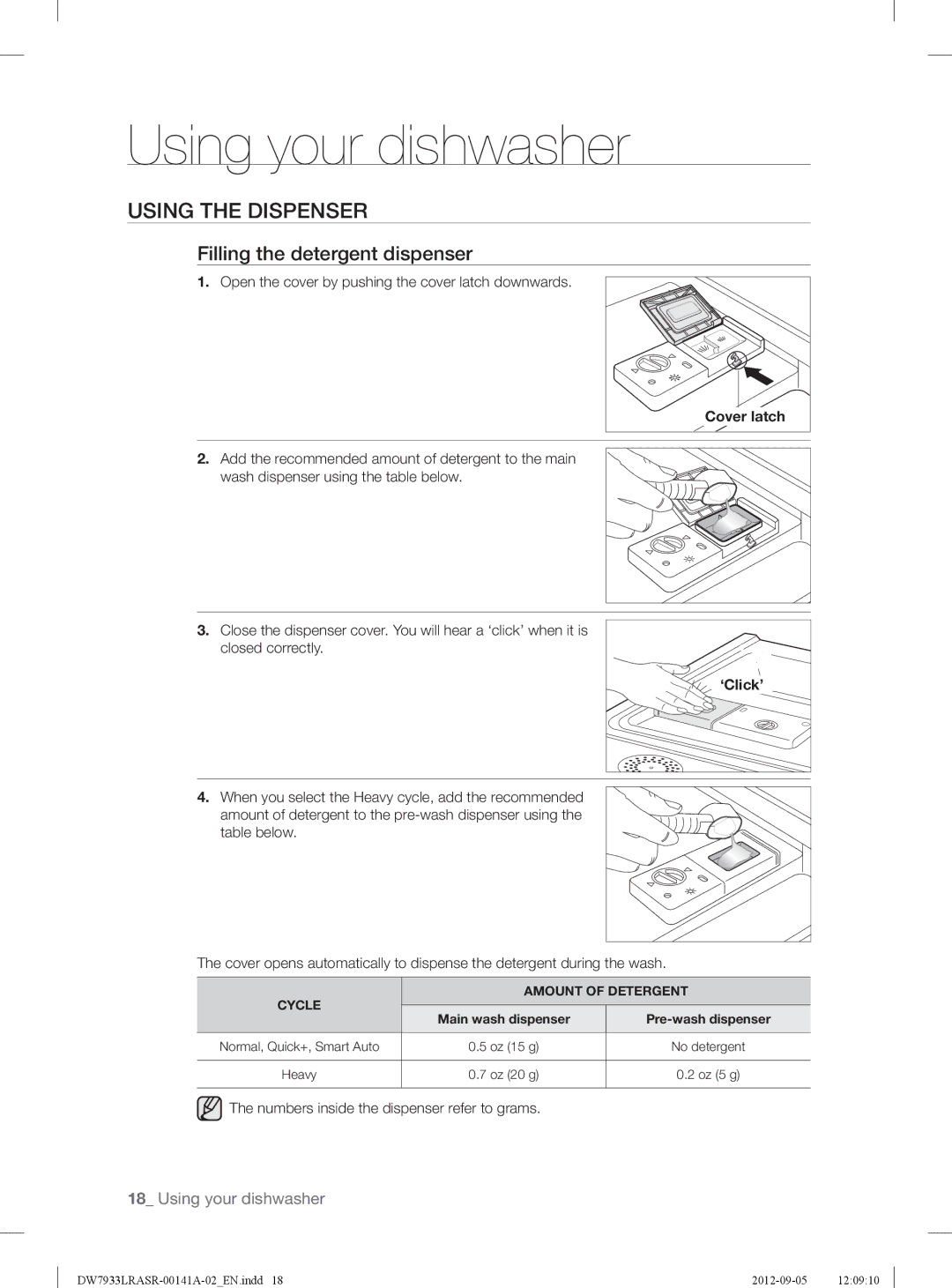 Samsung DW7933LRASRAA Using the Dispenser, Filling the detergent dispenser, Numbers inside the dispenser refer to grams 