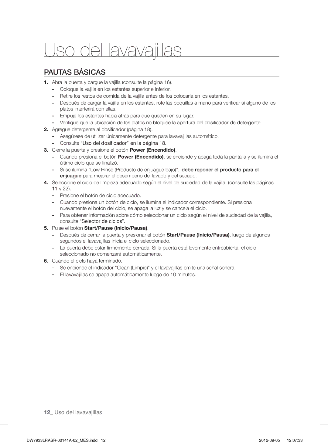 Samsung DW7933LRASRAA, DW7933LRAWWAA, DW7933LRABBAA user manual Pautas Básicas, Pulse el botón Start/Pause Inicio/Pausa 