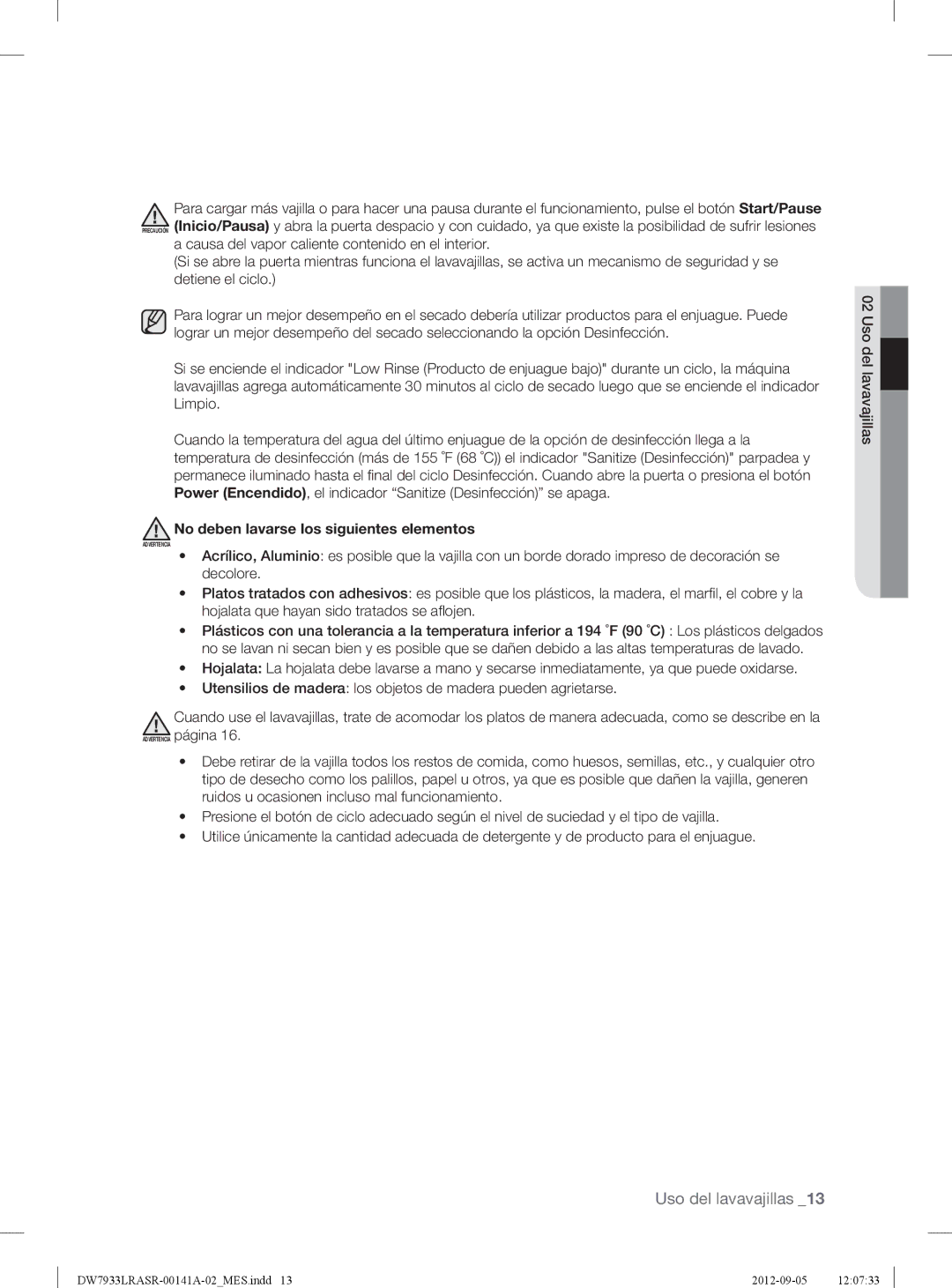 Samsung DW7933LRABBAA, DW7933LRASRAA, DW7933LRAWWAA user manual No deben lavarse los siguientes elementos 