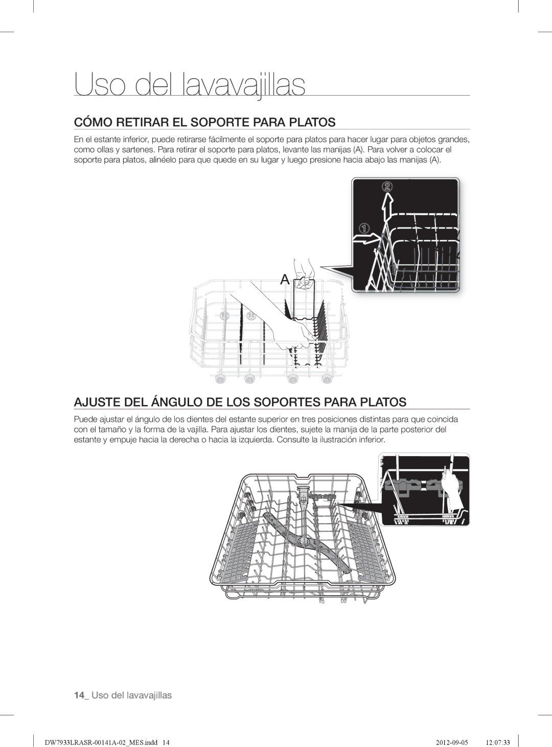 Samsung DW7933LRASRAA, DW7933LRAWWAA Cómo Retirar EL Soporte Para Platos, Ajuste DEL Ángulo DE LOS Soportes Para Platos 