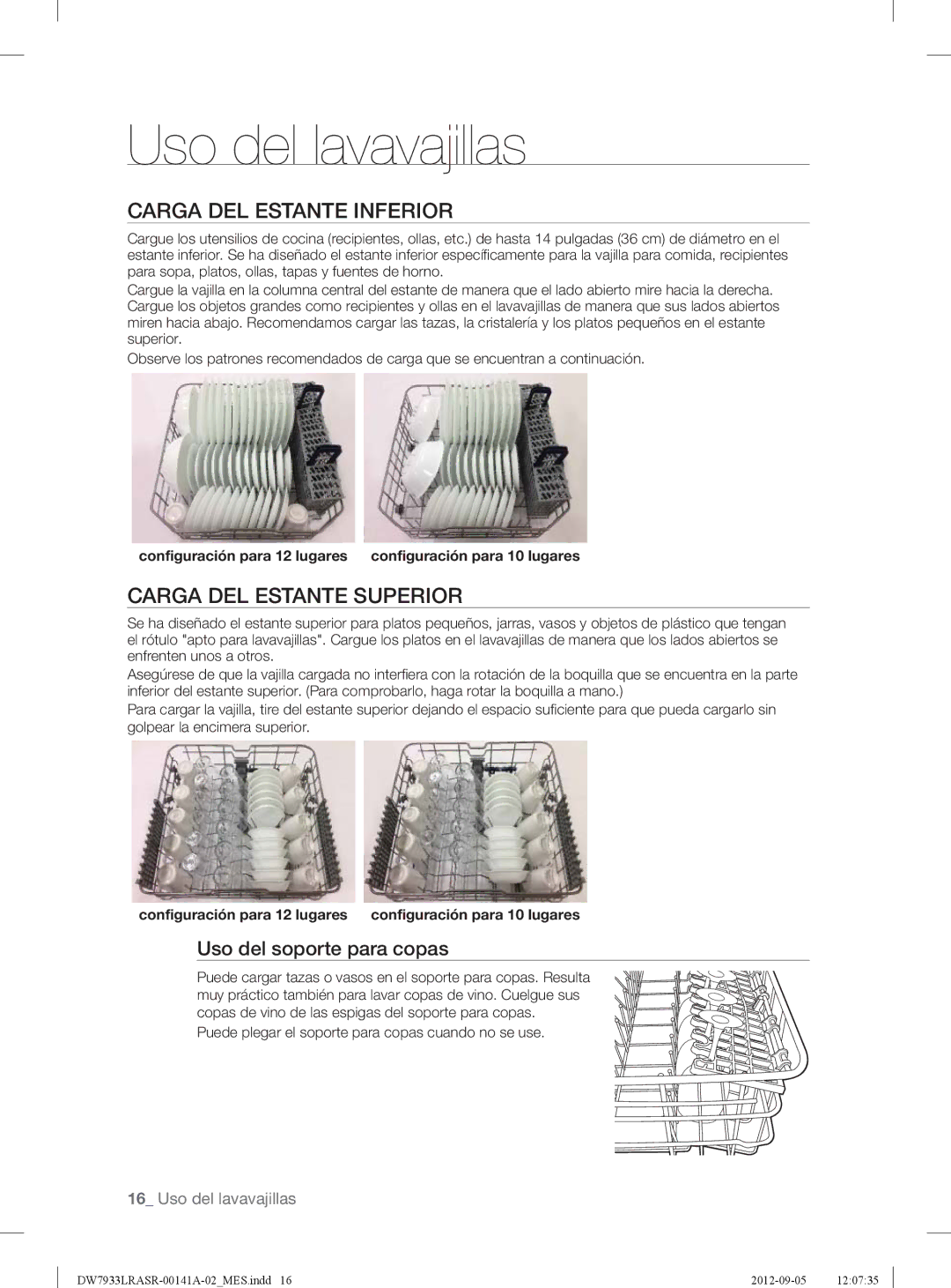 Samsung DW7933LRASRAA, DW7933LRAWWAA Carga DEL Estante Inferior, Carga DEL Estante Superior, Uso del soporte para copas 