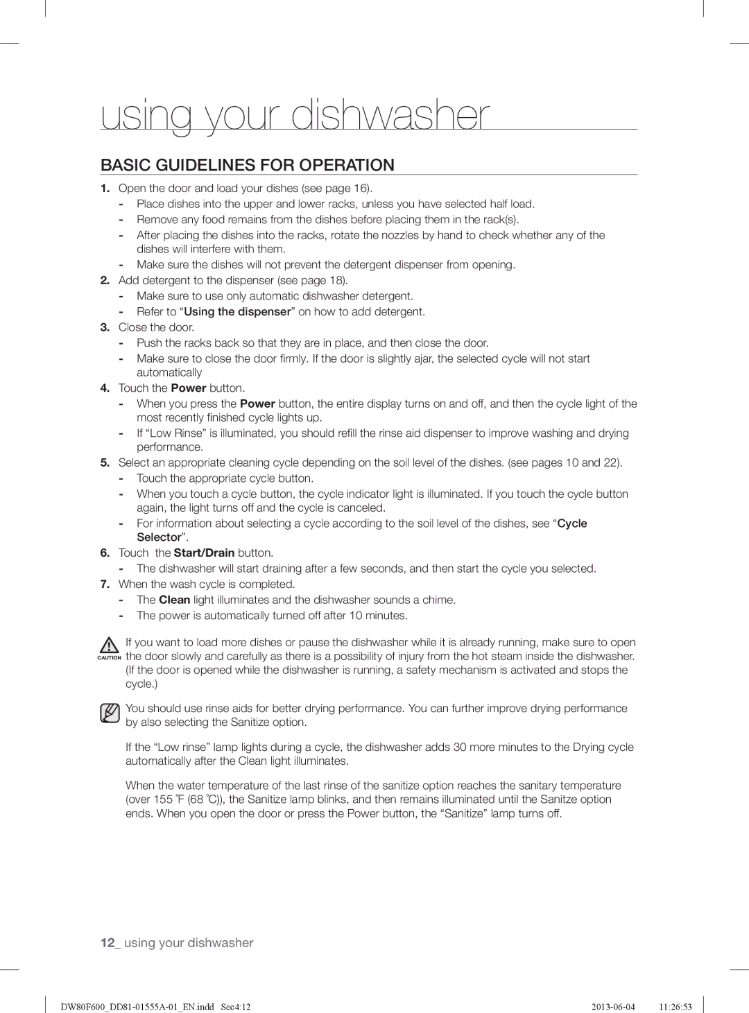 Samsung DW80F600UTB, DW80F600UTW, DW80F600UTS user manual Using your dishwasher, Basic Guidelines for Operation 