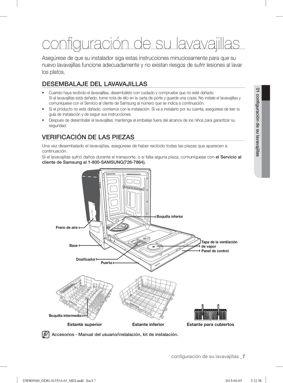 Samsung DW80F600UTB user manual Desembalaje DEL Lavavajillas, Verificación DE LAS Piezas, Estante superior Estante inferior 