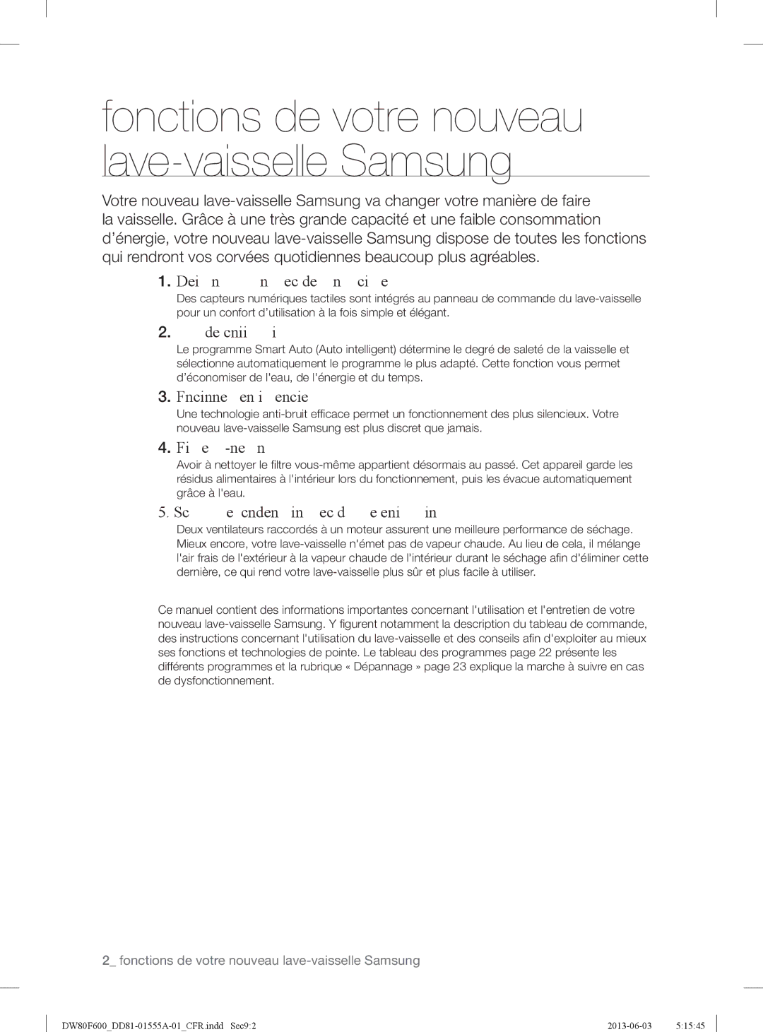 Samsung DW80F600UTB, DW80F600UTW, DW80F600UTS Plus de convivialité, Fonctionnement silencieux, Filtre auto-nettoyant 