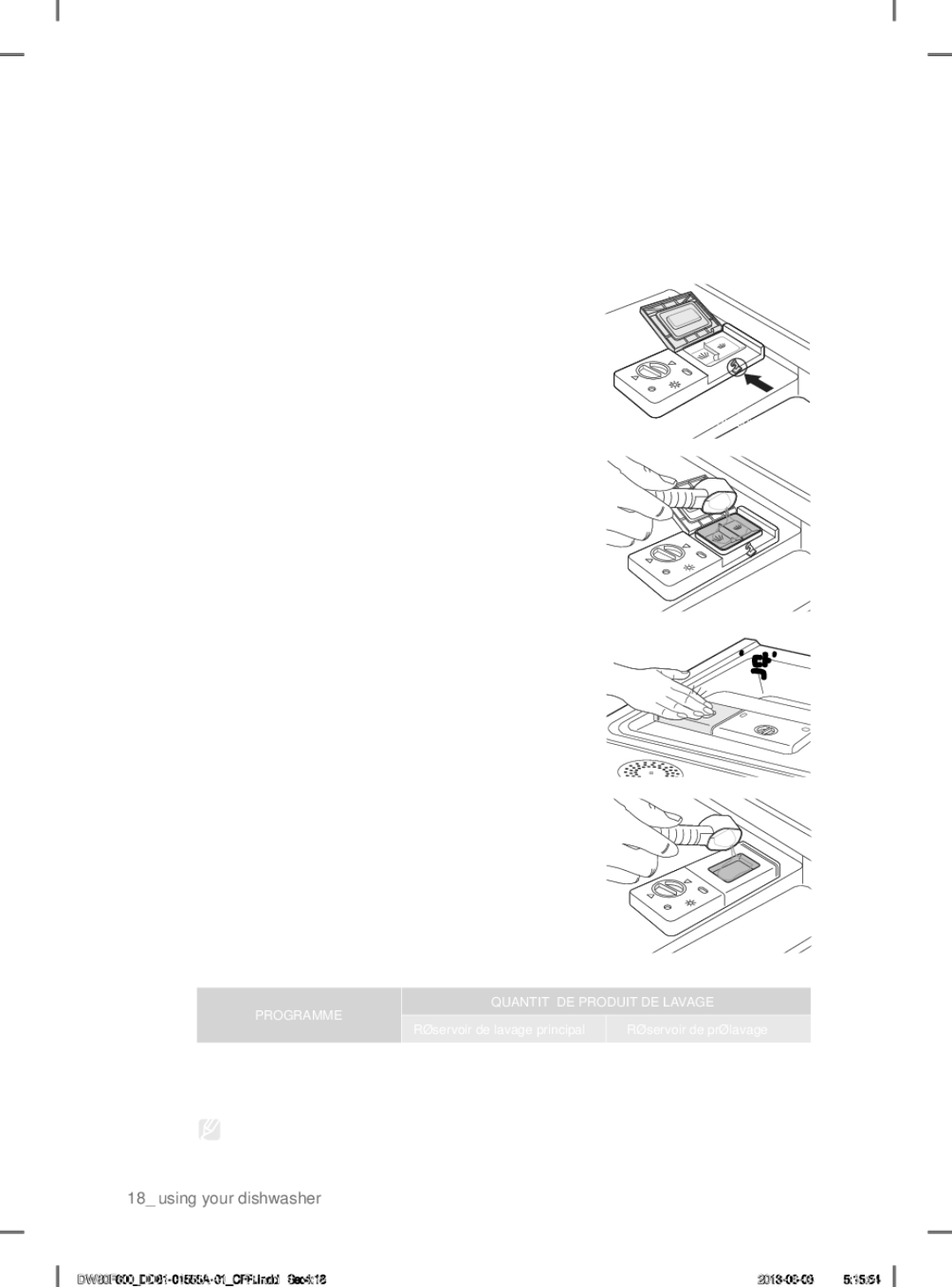 Samsung DW80F600UTW, DW80F600UTB, DW80F600UTS Utilisation DU Réservoir, Remplissage du réservoir de produit de lavage 