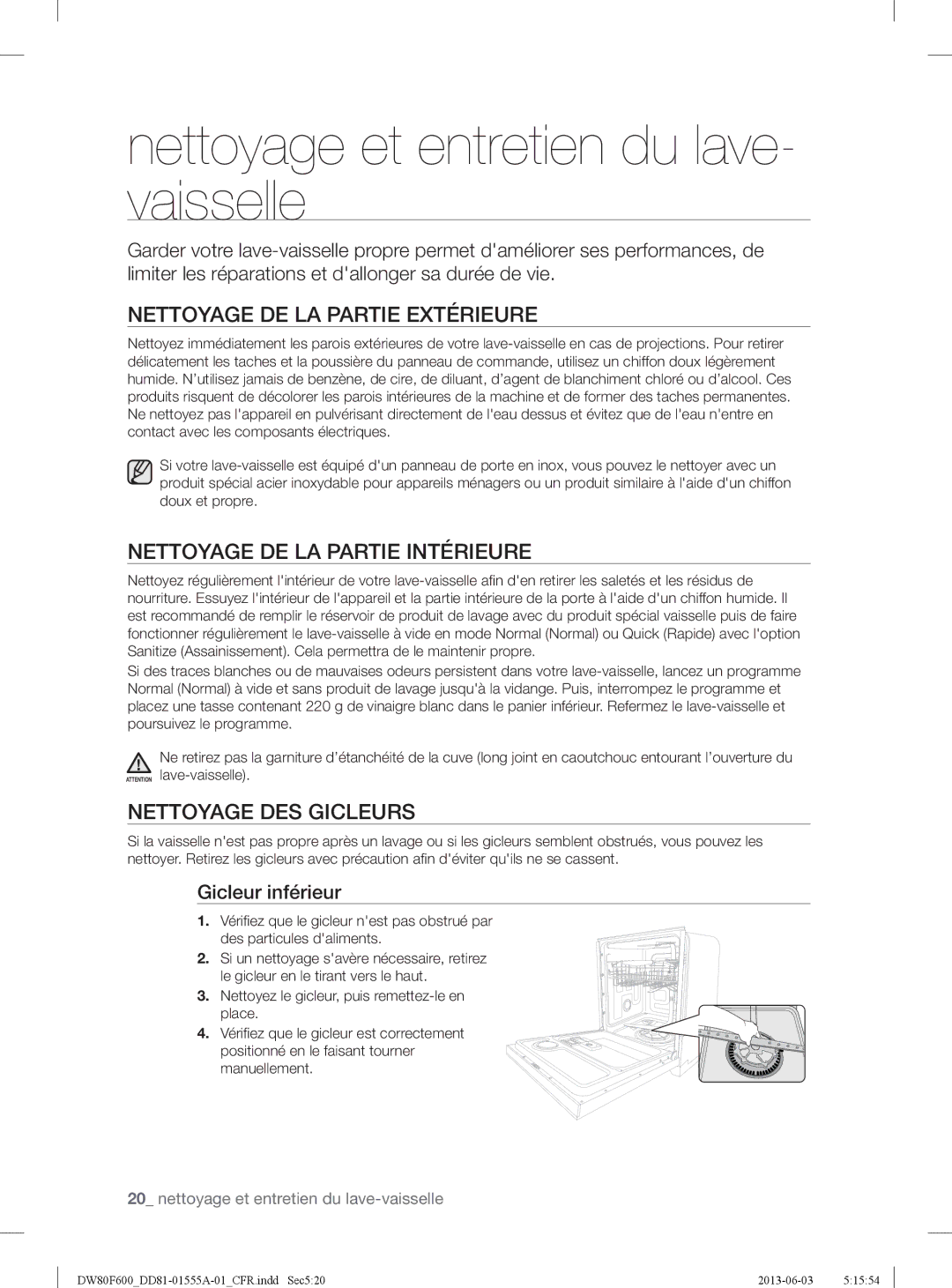 Samsung DW80F600UTB Nettoyage et entretien du lave- vaisselle, Nettoyage DE LA Partie Extérieure, Nettoyage DES Gicleurs 