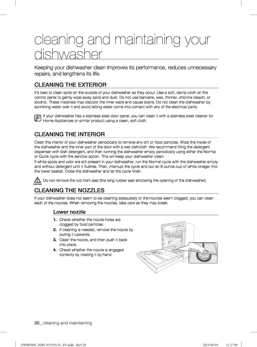 Samsung DW80F600UTS cleaning and maintaining your dishwasher, Cleaning The Exterior, Cleaning The Interior, Lower nozzle 