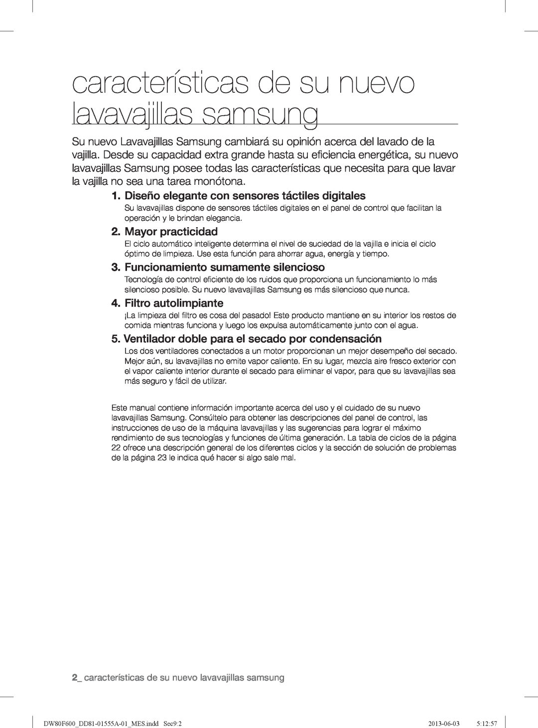 Samsung DW80F600UTW características de su nuevo lavavajillas samsung, Diseño elegante con sensores táctiles digitales 