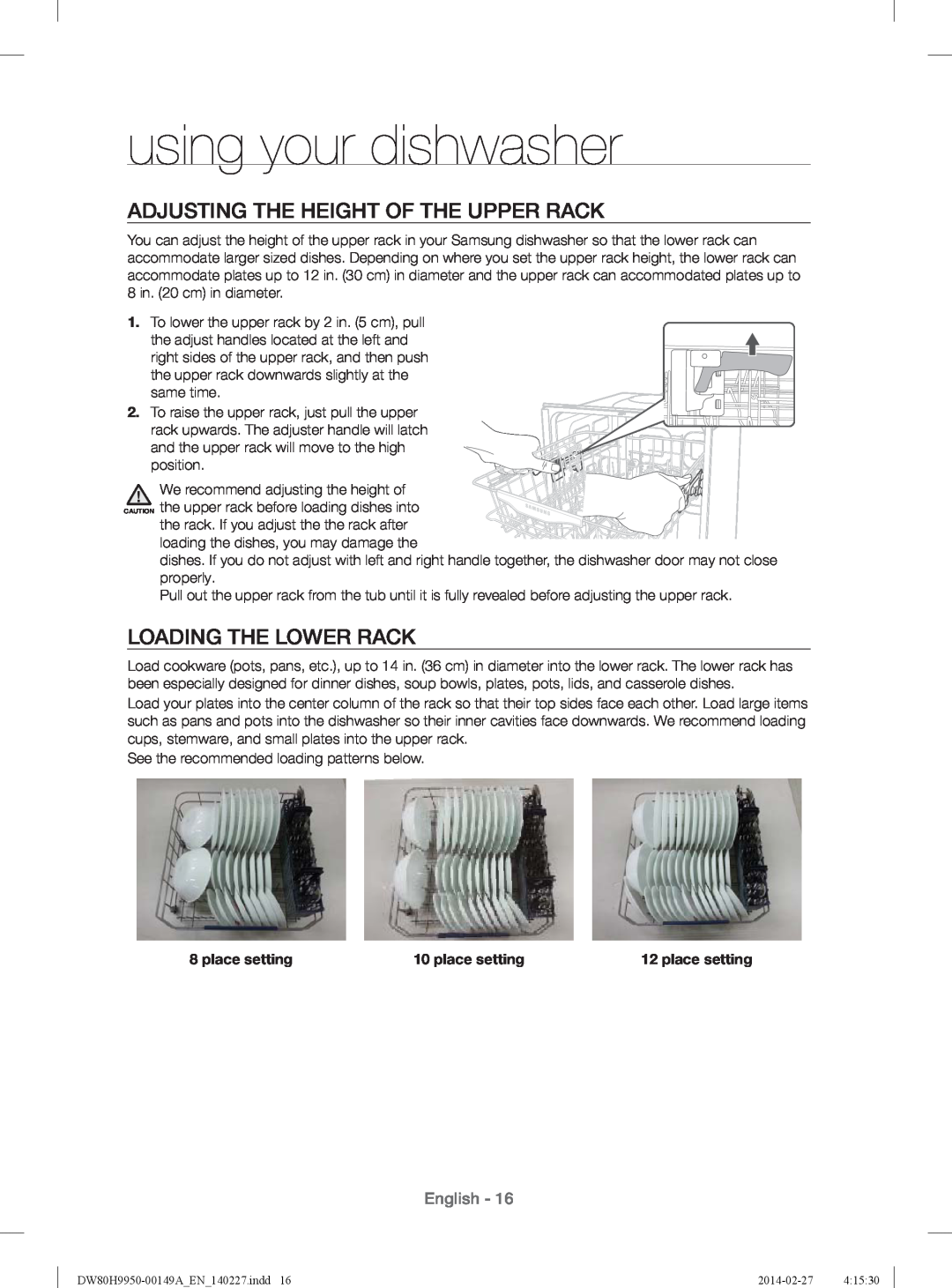 Samsung DW80H9930US Adjusting The Height Of The Upper Rack, Loading The Lower Rack, place setting, using your dishwasher 