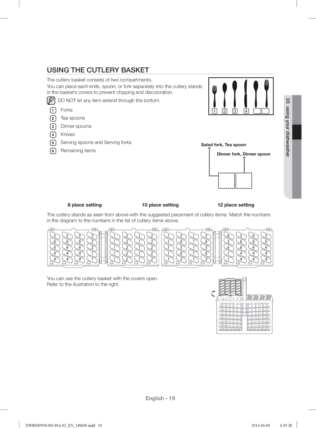 Samsung DW80H9970US Using the Cutlery Basket, Forks, Tea spoons Dinner spoons Knives, Serving spoons and Serving forks 