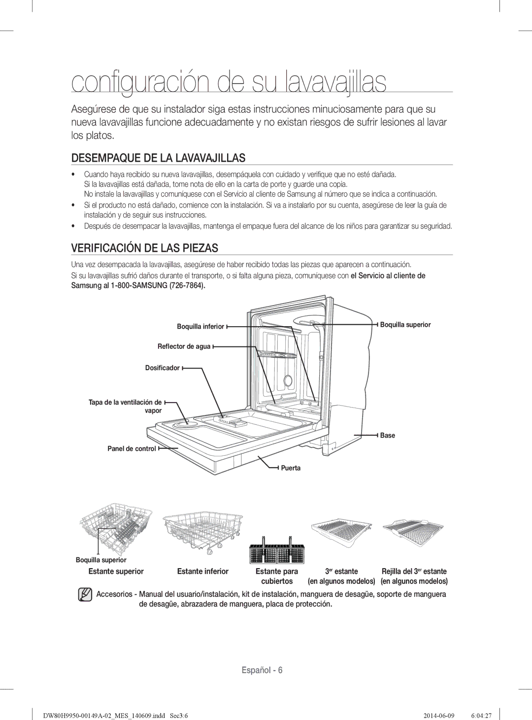 Samsung DW80H9970US user manual Conﬁ guración de su lavavajillas, Desempaque DE LA Lavavajillas, Verificación DE LAS Piezas 