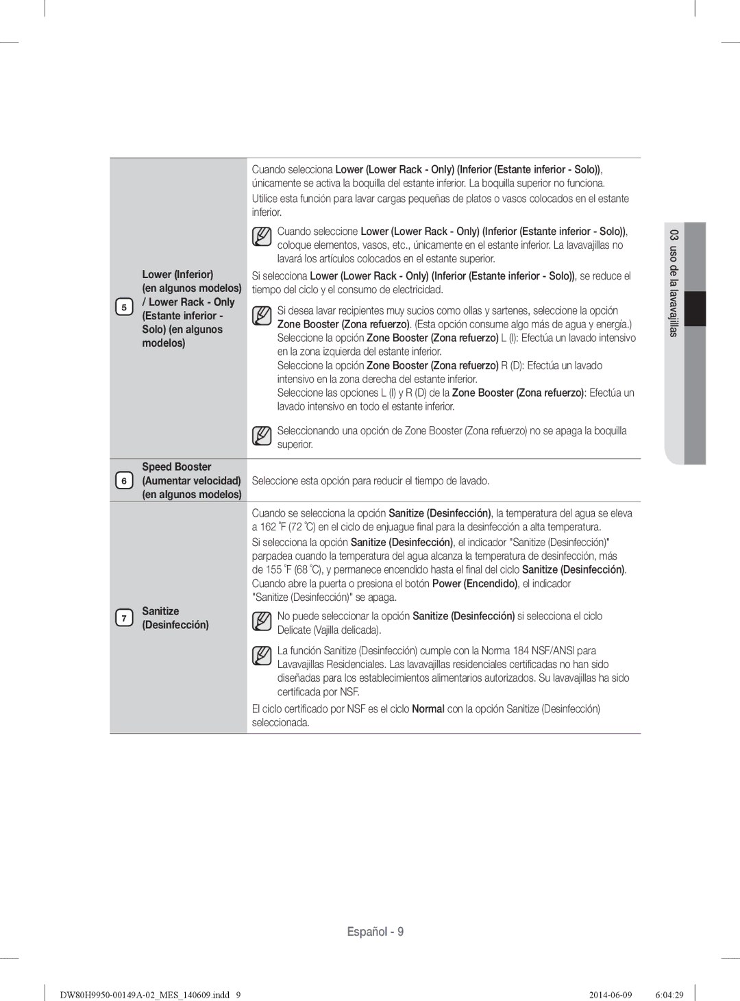 Samsung DW80H9970US user manual Lower Inferior, Solo en algunos, Modelos, Speed Booster, En algunos modelos, Desinfección 