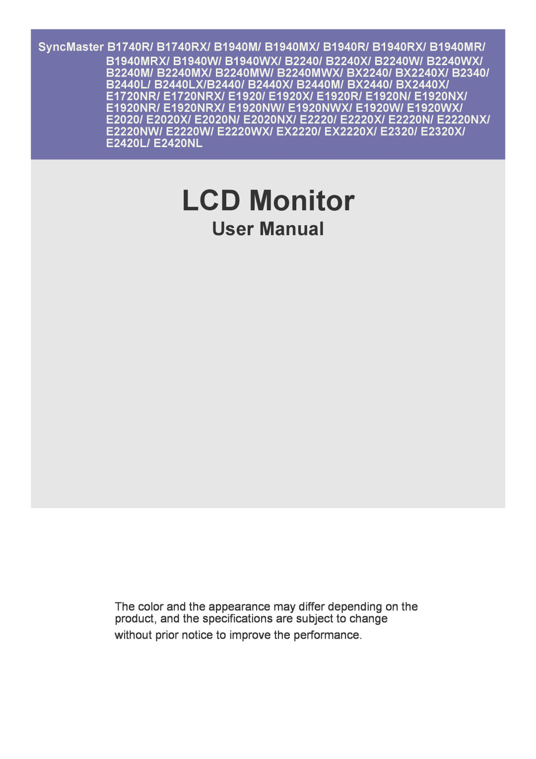 Samsung E1920NWX, E1920R, E1920NX user manual LCD Monitor, User Manual, without prior notice to improve the performance 
