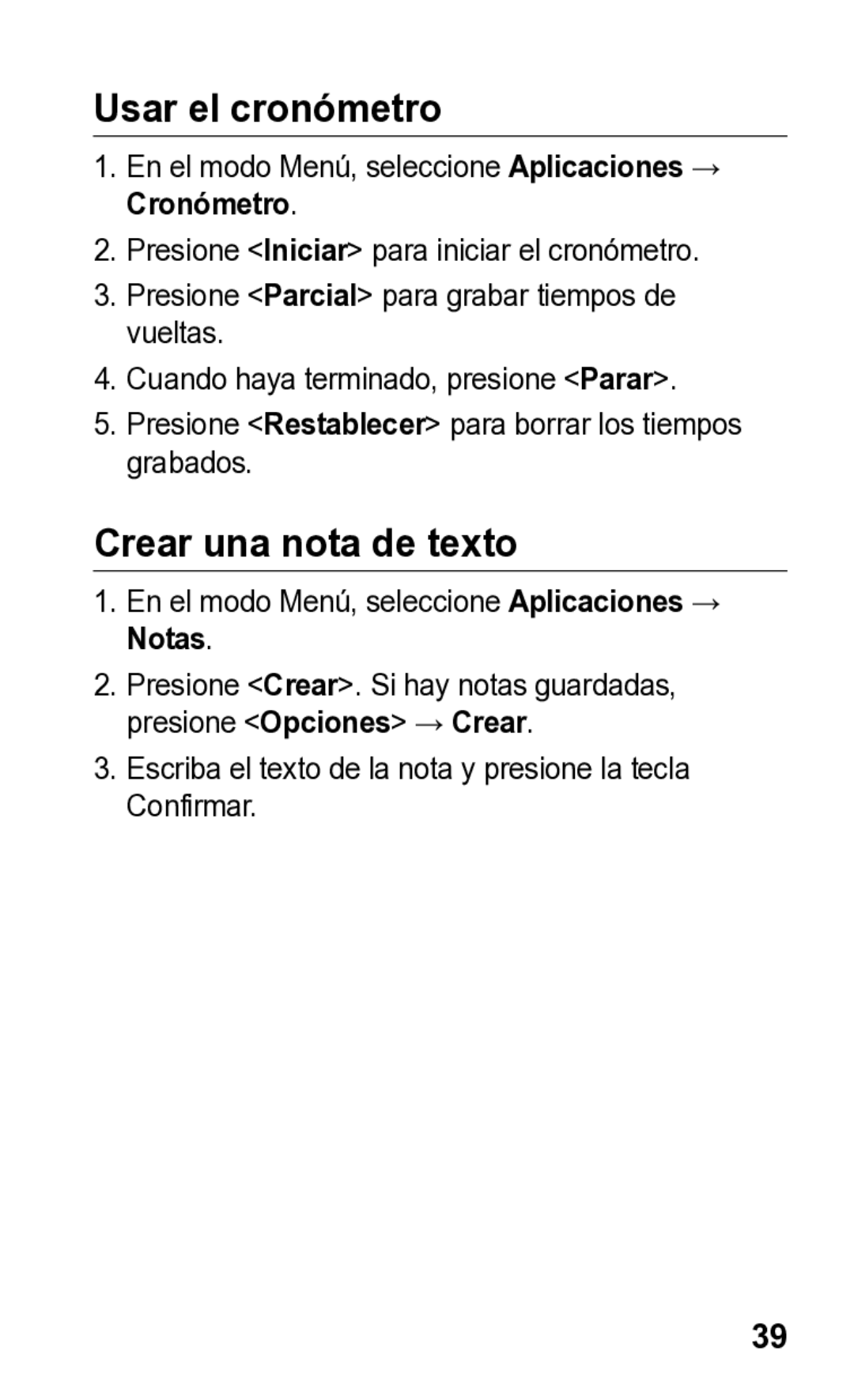 Samsung E2121L manual Usar el cronómetro, Crear una nota de texto, En el modo Menú, seleccione Aplicaciones → Notas 