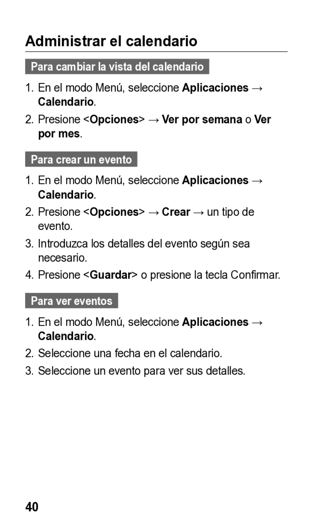 Samsung E2121L Administrar el calendario, Para cambiar la vista del calendario, Para crear un evento, Para ver eventos 