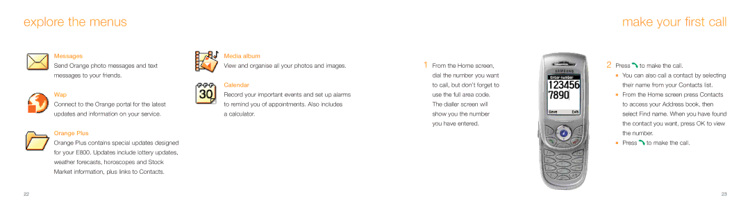Samsung E800 manual Make your first call, View and organise all your photos and images, Calculator, Press to make the call 