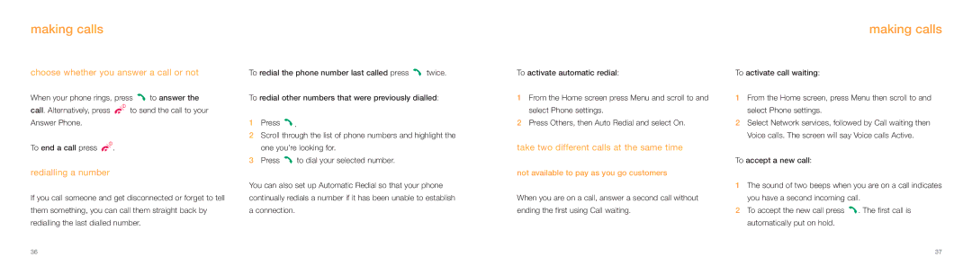 Samsung E800 manual Making calls, Choose whether you answer a call or not, Redialling a number 