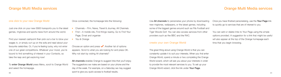 Samsung E800 manual Orange Multi Media services, One click to your new Orange World, Create your own Orange World 