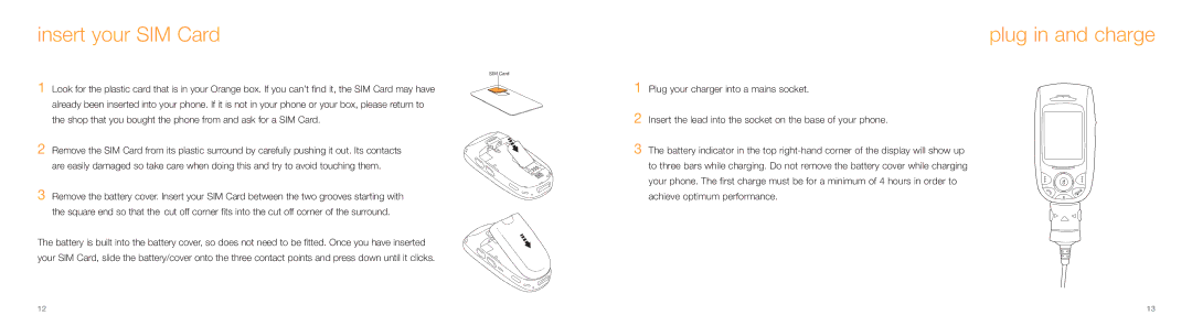 Samsung E800 manual Insert your SIM Card Plug in and charge 