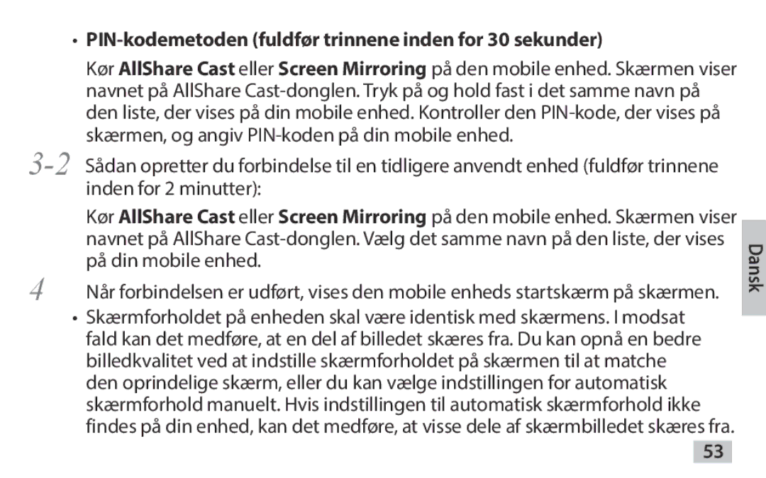 Samsung EAD-T10EDEGSTD, EAD-T10EDEGSER manual PIN-kodemetoden fuldfør trinnene inden for 30 sekunder 