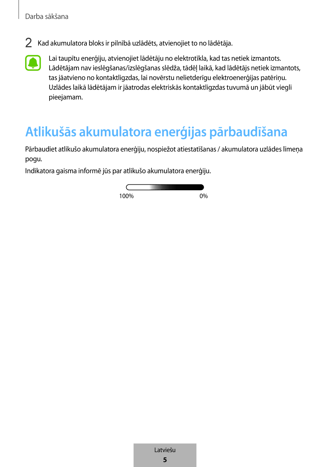 Samsung EB-PG950CSRGRU, EB-PG950CNEGWW, EB-PG950CSEGWW, EB-PG950CNRGRU manual Atlikušās akumulatora enerģijas pārbaudīšana 