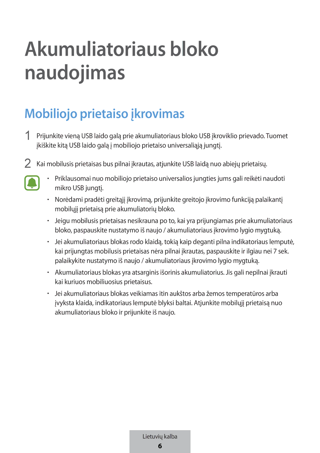 Samsung EB-PG950CNEGWW, EB-PG950CSEGWW, EB-PG950CNRGRU manual Akumuliatoriaus bloko naudojimas, Mobiliojo prietaiso įkrovimas 