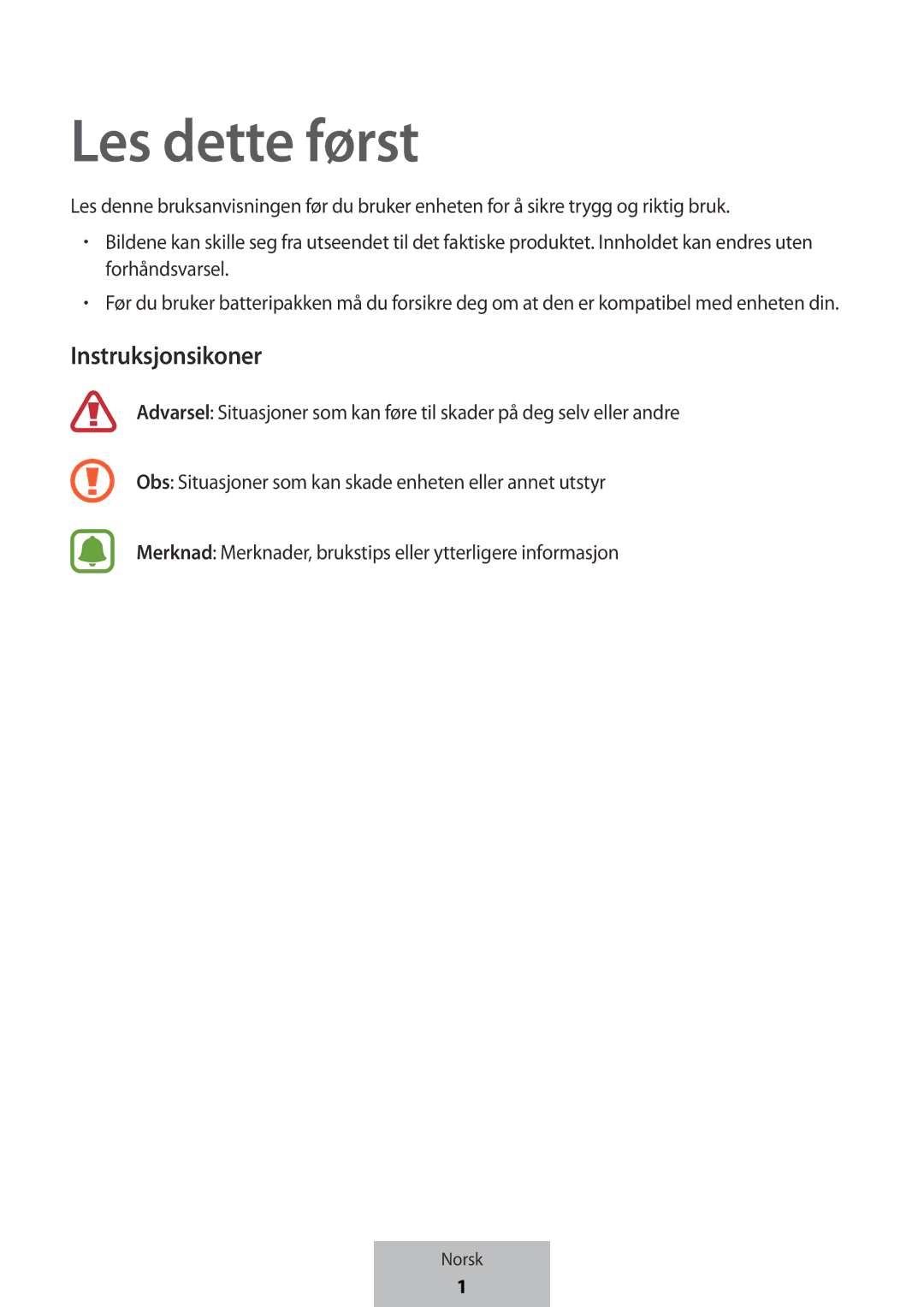 Samsung EB-PG950CSRGRU, EB-PG950CNEGWW, EB-PG950CSEGWW, EB-PG950CNRGRU manual Les dette først, Instruksjonsikoner 