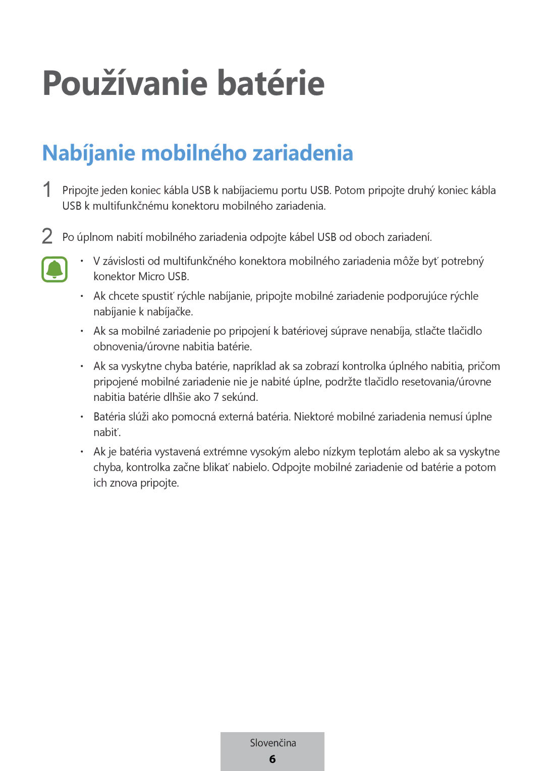 Samsung EB-PG950CNEGWW, EB-PG950CSEGWW, EB-PG950CNRGRU, EB-PG950CSRGRU manual Používanie batérie 