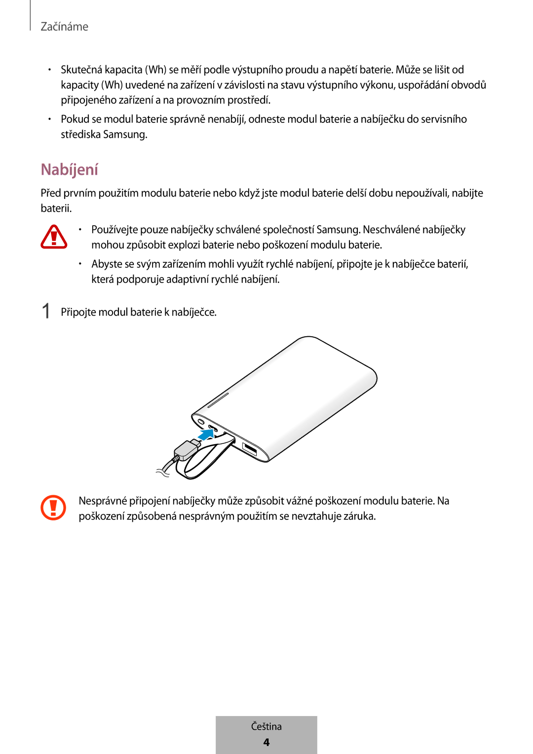 Samsung EB-PG950CNRGRU, EB-PG950CNEGWW, EB-PG950CSEGWW, EB-PG950CSRGRU manual Nabíjení, Připojte modul baterie k nabíječce 