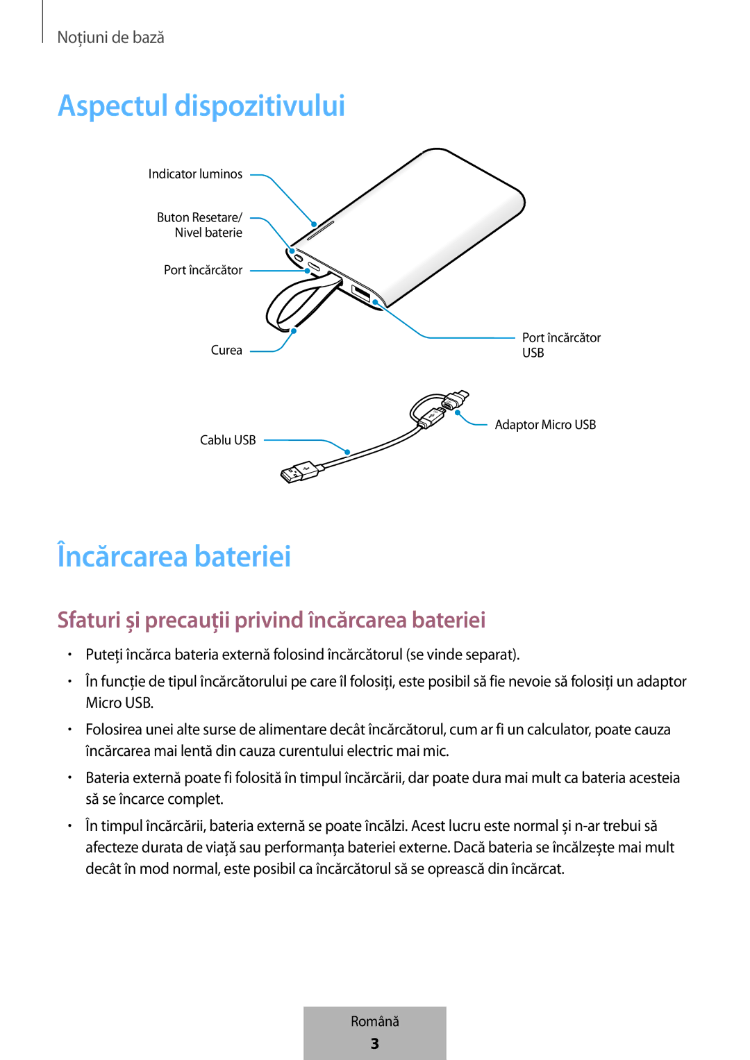 Samsung EB-PG950CSEGWW Aspectul dispozitivului, Încărcarea bateriei, Sfaturi şi precauţii privind încărcarea bateriei 