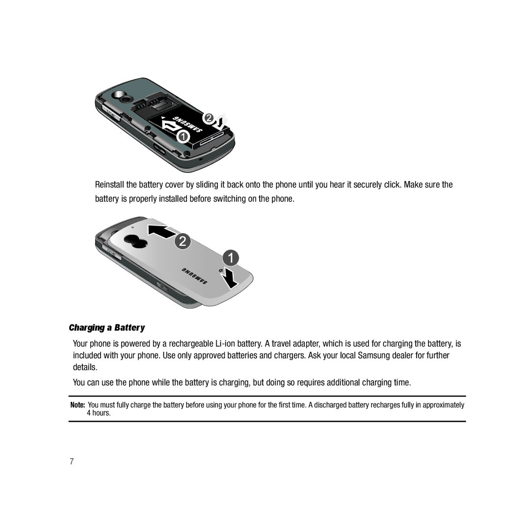 Samsung Gravity Series user manual Battery is properly installed before switching on the phone, Charging a Battery 