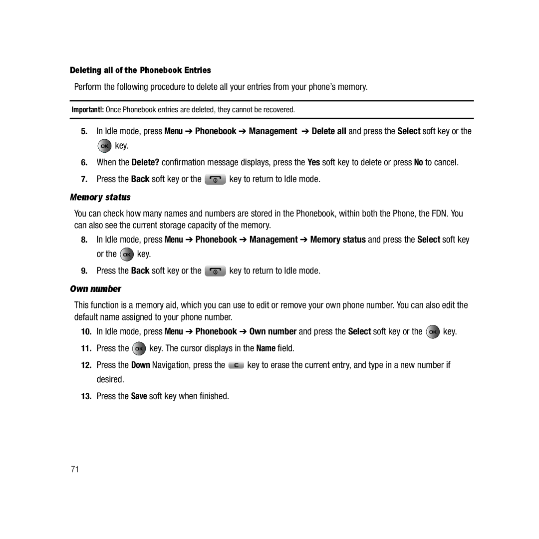 Samsung Gravity Series user manual Press the Back soft key or the key to return to Idle mode, Memory status, Own number 