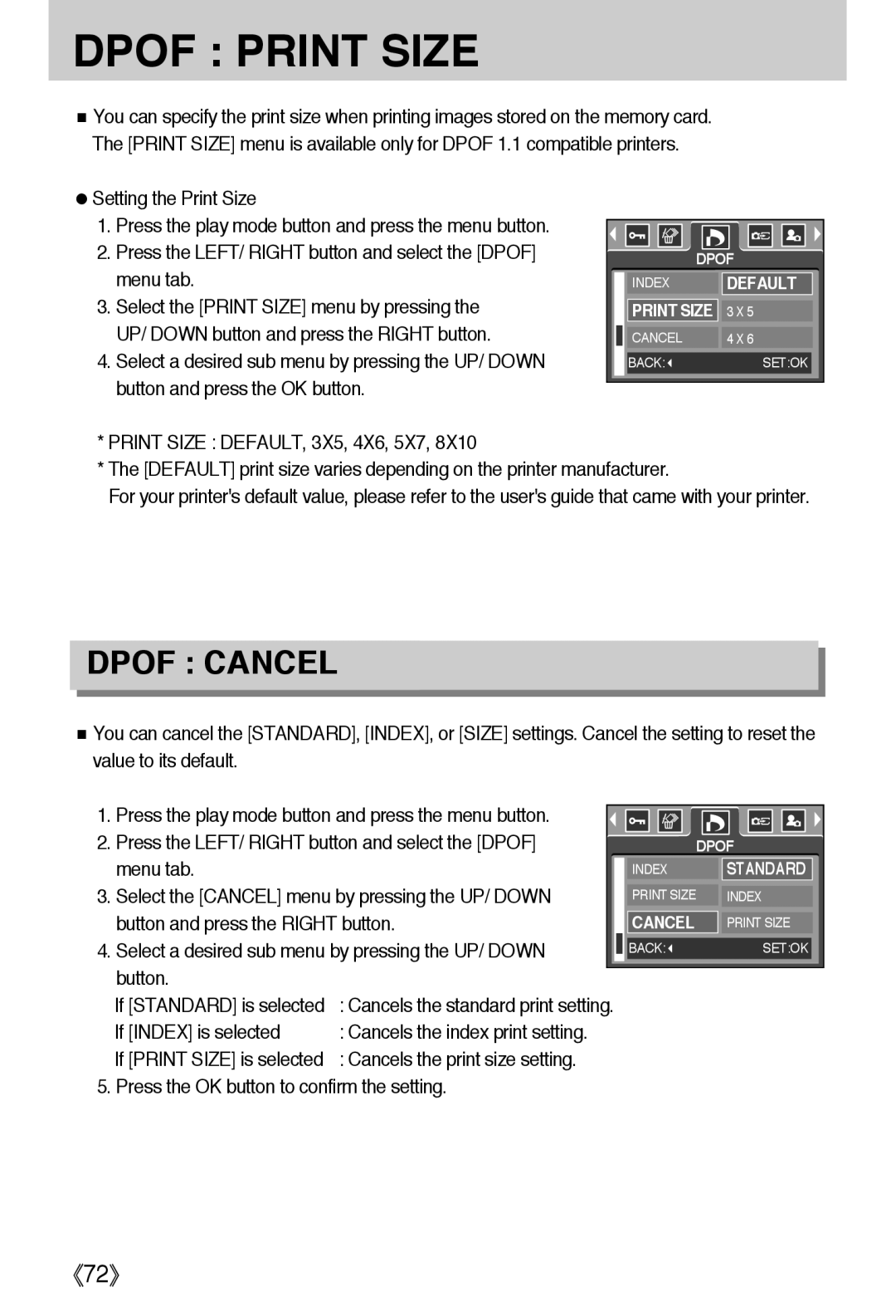 Samsung EC-A40ZZSAA, EC-A40ZZSBA/FR manual Setting the Print Size, Press the LEFT/ Right button and select the Dpof menu tab 