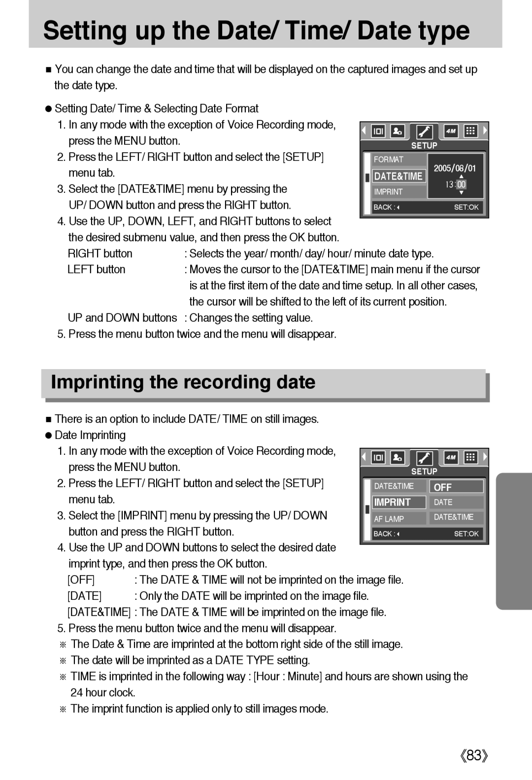 Samsung EC-A40ZZSBA/E1 Setting up the Date/ Time/ Date type, Imprinting the recording date, Changes the setting value 