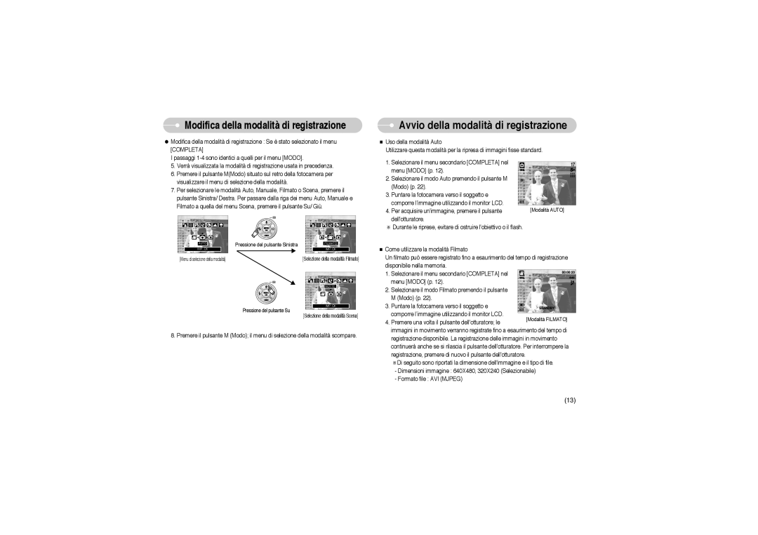 Samsung EC-A503ZSBA/E1, EC-A503ZRBA/PT, EC-A503ZBBA/E1 manual Avvio della modalità di registrazione 