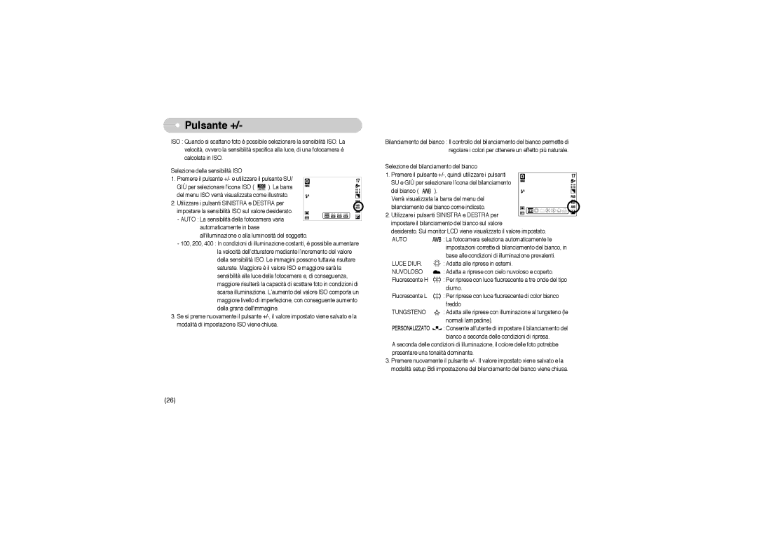 Samsung EC-A503ZRBA/PT, EC-A503ZBBA/E1, EC-A503ZSBA/E1 manual Luce Diur, Nuvoloso, Tungsteno 