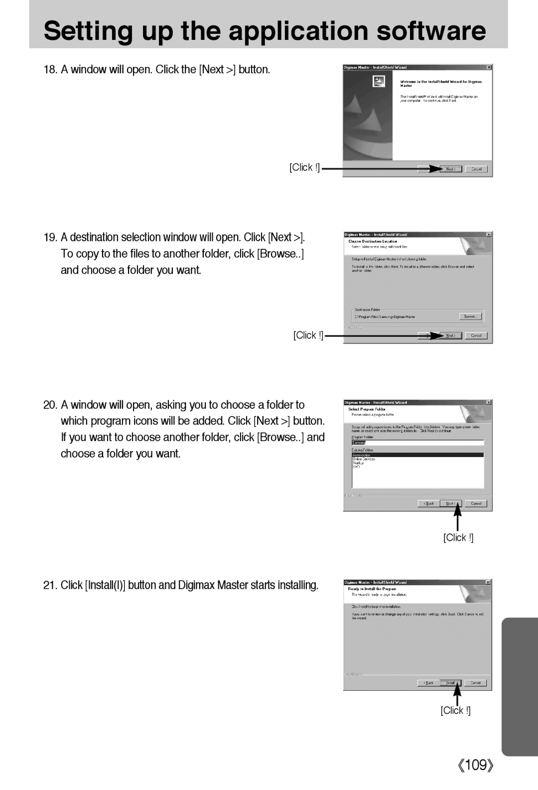 Samsung EC-A50ZZSAA Window will open. Click the Next button, Click InstallI button and Digimax Master starts installing 