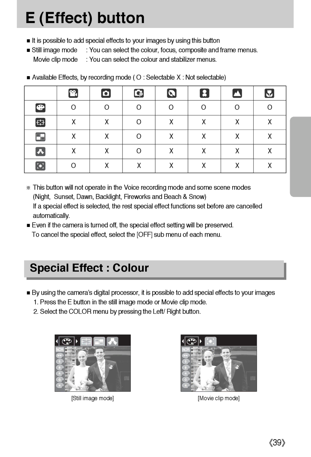 Samsung EC-A50ZZSAA, EC-A50ZZSBA/FR Effect button, Special Effect Colour, You can select the colour and stabilizer menus 