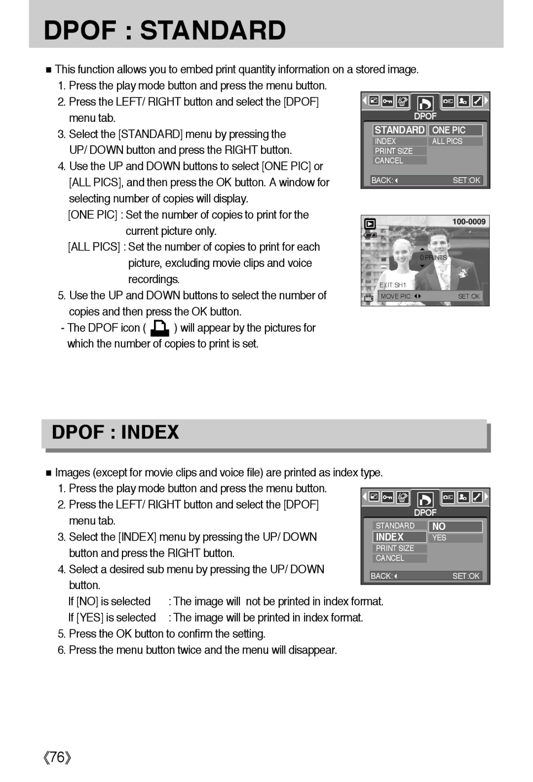 Samsung EC-A502ZRBA/E1 Press the LEFT/ Right button and select the Dpof Menu tab, Select the Standard menu by pressing 